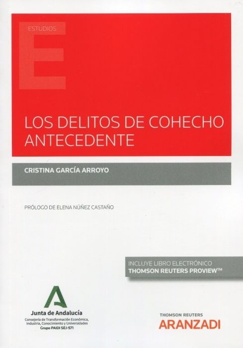 Delitos de cohecho antecedente, Los