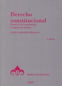 Derecho constitucional 2020 "Teoría de la Constitución y sistema de fuentes"