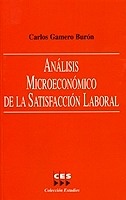 Análisis microeconómico de la satisfacción laboral