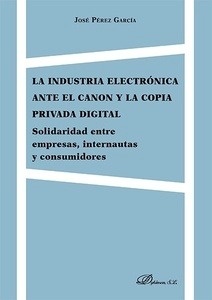 Industria electrónica ante el canon y la copia privada digital, La "Solidaridad entre empresas, internautas y consumidores"