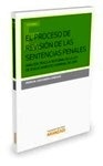 Proceso de revisión de las sentencias penales (papel), El