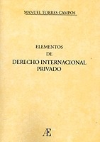 Elementos de derecho internacional privado (edición facsímil 1906)