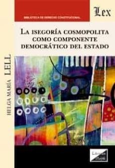 Isegoría cosmopolita como componente democrático del Estado, La