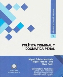 Política Criminal y Dogmática Penal