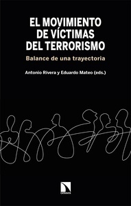 Movimiento de víctimas del terrorismo, El. Balance de una trayectoria