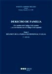 Derecho de familia (2 vols) "Un análisis del código Civil catalán y su correlación con el Código civil español"
