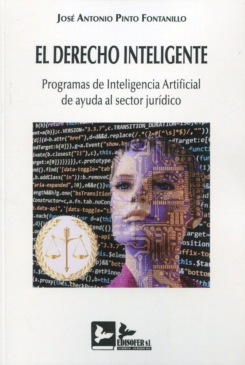 Derecho inteligente. Programas de Inteligencia Artificial de ayuda al sector jurídico