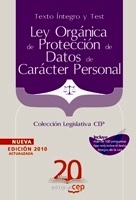 Ley Orgánica de Protección de Datos de Carácter Personal. Texto Íntegro y Test