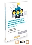 Cuestiones prácticas sobre responsabilidad penal de la persona jurídica y compliance