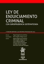 Ley de enjuiciamiento criminal. Con jurisprudencia sistematizada