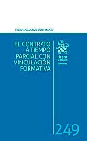 Contrato a tiempo parcial con vinculación formativa, El