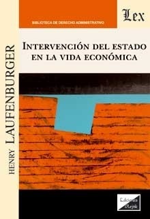 Intervención del Estado en la vida económica