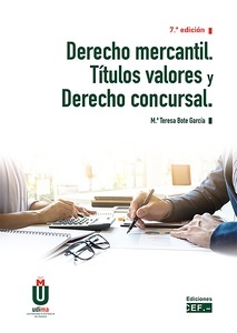 Derecho mercantil. Títulos valores y derecho concursal