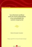 Relaciones jurídicas entre los socios-trabajadores y las mutualidades de carácter empresarial, Las