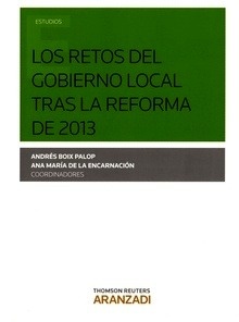 Retos del gobierno local tras la reforma de 2013, Los