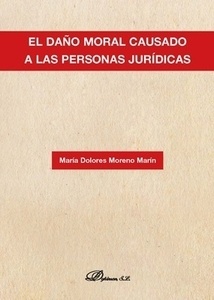 Daño moral causado a las personas jurídicas, El