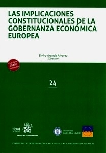 Implicaciones Constitucionales de la Gobernanza Económica Europea, Las