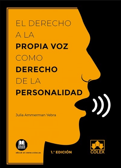 Derecho a la propia voz como derecho de la personalidad, El