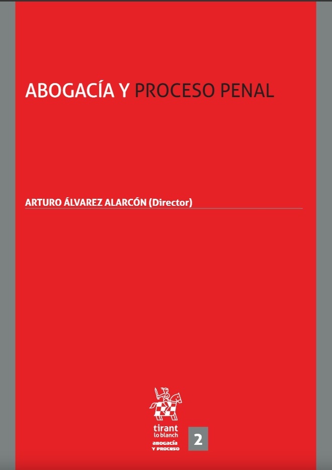 Abogacía y proceso penal