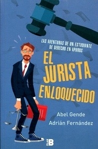 Jurista enloquecido, El