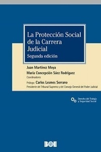 Protección social de la carrera judicial, La
