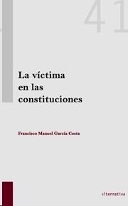 Víctima en las constituciones, La