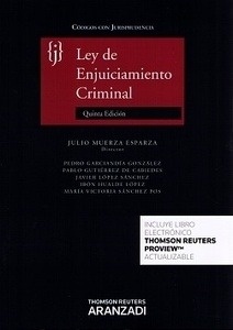 Ley de enjuiciamiento criminal "Con jurisprudencia"