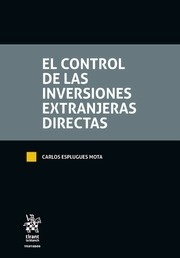 Control de las inversiones extranjeras directas, El