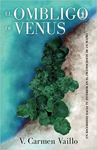 Ombligo de venus, El