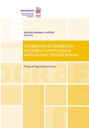 Los objetivos de desarrollo sostenible y la inteligencia artificial en el proceso judicial