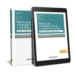 Fiscalidad, digitalización y despoblación. Crisis y competitividad fiscal