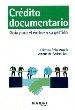 Crédito documentario. Guía para el éxito en su gestión