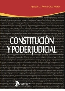 Constitución y Poder Judicial