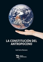 Constitución del antropoceno, La
