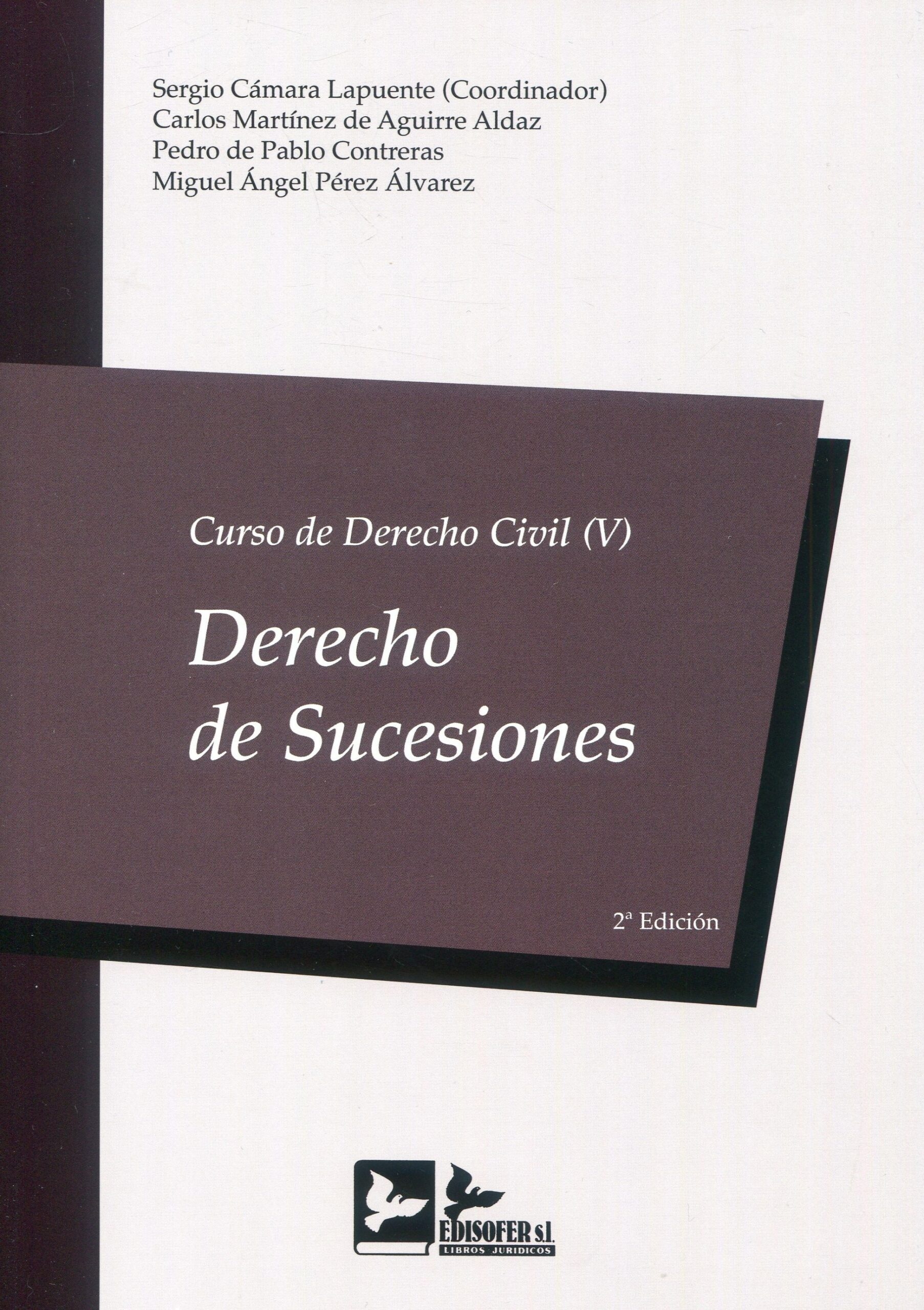 Curso de derecho civil, Tomo 5 "Derecho de sucesiones"