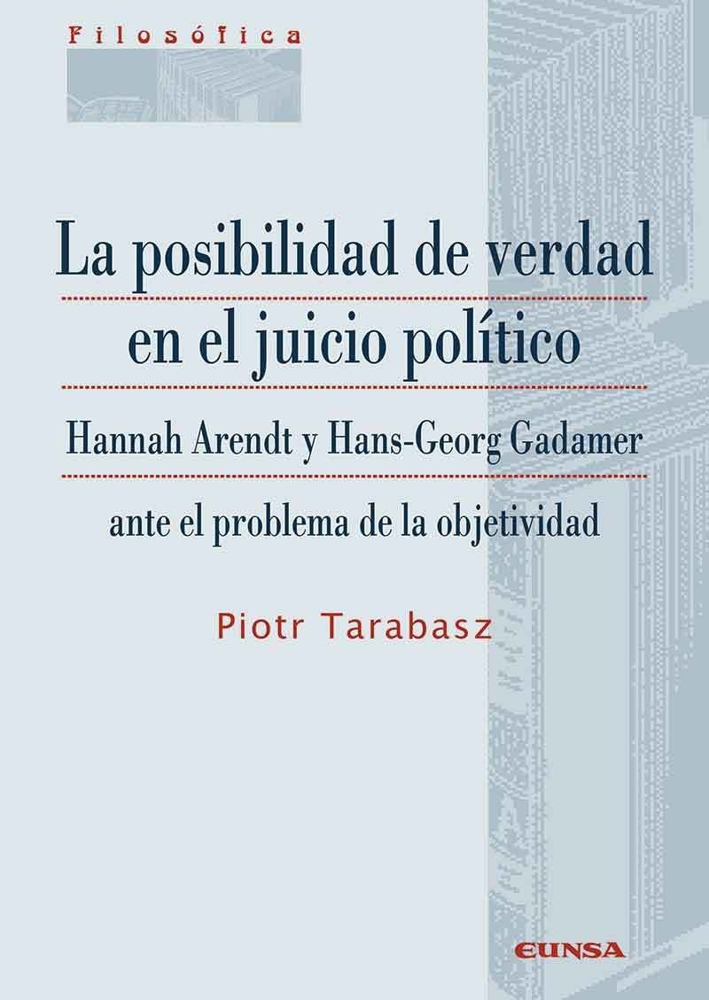 La posibilidad de verdad en el juicio político