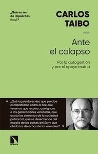 Ante el colapso "por la autogestión y por el apoyo mutuo"