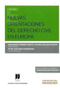 Nuevas orientaciones del derecho civil en Europa