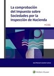 Comprobación del Impuesto sobre Sociedades por la Inspección de Hacienda, La