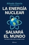 Energía nuclear salvará el mundo, La