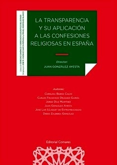 Transparencia y su aplicación a las confesiones religiosas en España, La