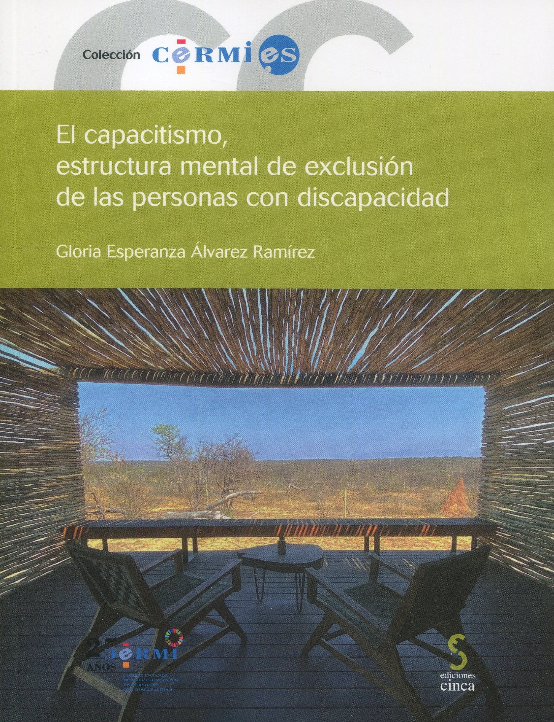 El capacitismo, estructura mental de exclusión de las personas con discapacidad