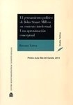 Pensamiento político de John Stuart Mill en su contexto intelectual:  Una aproximación conceptual