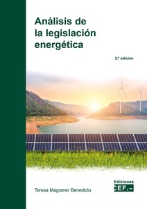 Análisis de la legislación energética