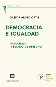 Democracia e igualdad. Populismo y estado de derecho