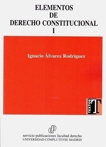 Elementos de Derecho Constitucional I