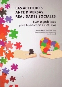 Actitudes ante diversas realidades sociales, Las "Buenas prácticas para la educación inclusiva"