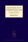 Sanctions in EU Competition Law: Principles and Practice