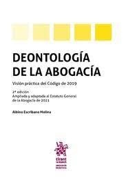 Deontología de la abogacía. "Visión práctica del Código de 2019"