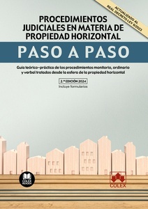 Procedimientos judiciales en materia de propiedad horizontal. Paso a paso